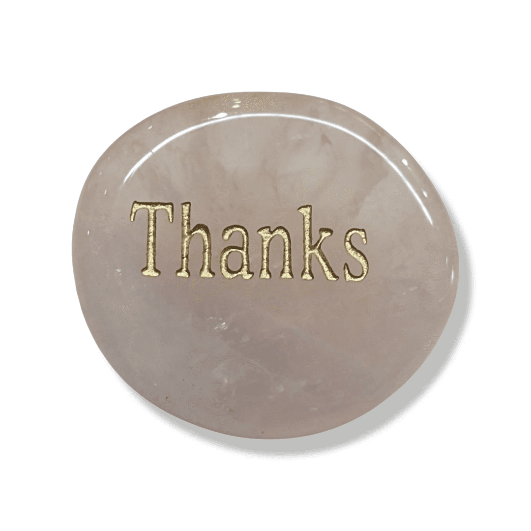 Rose Quartz Word Rock - Thanks