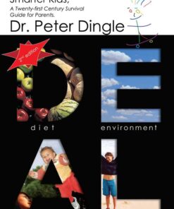 The DEAL for Happier, Healthier, Smarter Kids, Dingle Peter