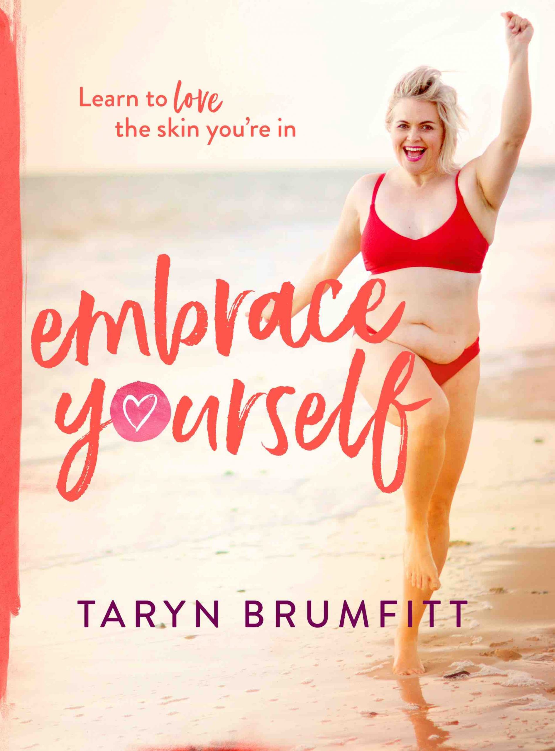 Embrace Yourself Taryn Brumfitt