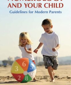Numerology and Your Child Prosser Jeanne and Ditchburn Penelope