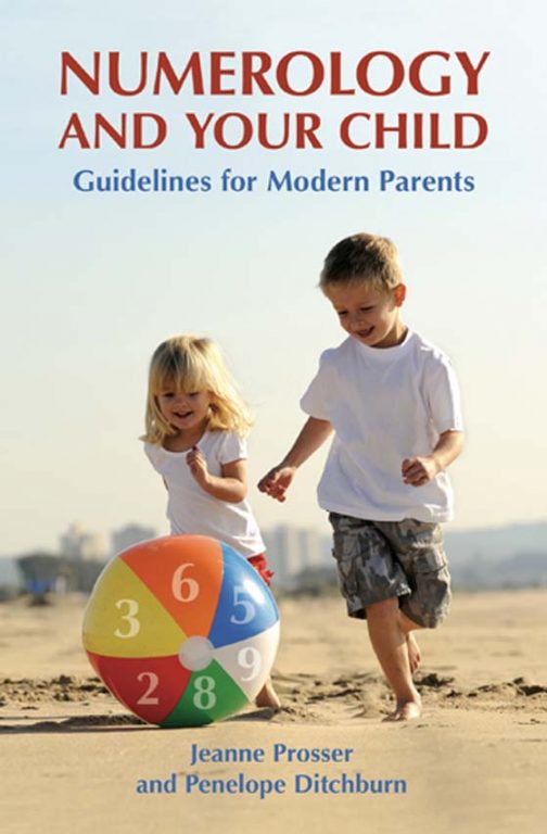 Numerology and Your Child Prosser Jeanne and Ditchburn Penelope