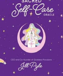 The Sacred Self-Care Oracle