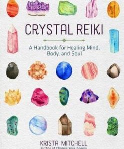 Crystal Reiki Krista N. Mitchell