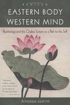 Eastern Body Western Mind Rev. Ed.