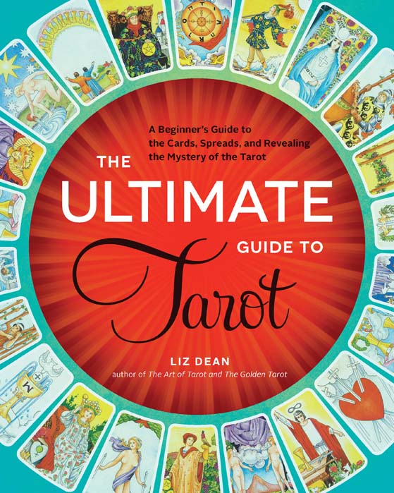 Ultimate Guide To Tarot, The