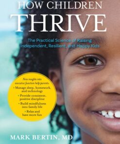 How Children Thrive Mark Bertin