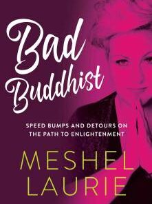 Bad Buddhist: Speed bumps and detours on the path to enlightenment