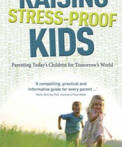 Raising Stress-Proof Kids Shelley Davidow