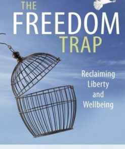 The freedom trap Craig Hassad