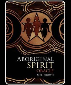 Aboriginal Spirit Oracle - (NEW)