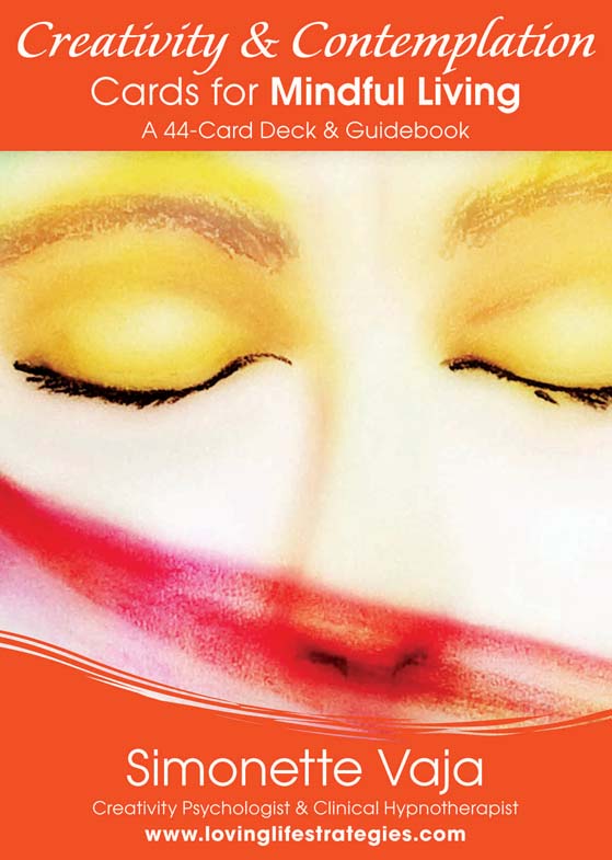Creativity & Contemplation: Cards for Mindful Living by Simonette Vaja