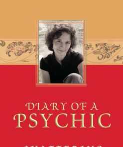 Diary of a Psychic by Sonia Choquette