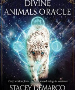 Divine Animals Oracle: Deep wisdom from the most sacred beings in existence