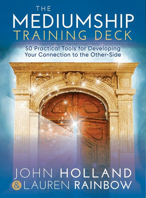 The Mediumship Training Deck by John Holland