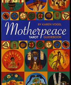 Motherpeace Tarot Guidebook