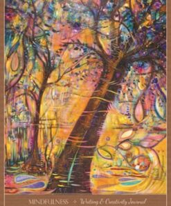 Mindfulness Writing and Creativity Journal by Toni Carmine Salerno