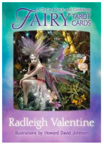 Fairy Tarot Cards by Radleigh Valentine