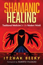 Shamanic Healing by Itzhak Berry