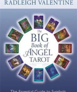 Big Book of Angel Tarot: The Essential Guide to Symbols, Spreads and Accurate Readings
