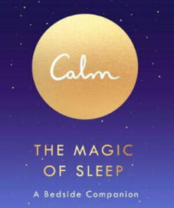 The Magic of Sleep: A Bedside Companion by Michael Acton Smith
