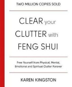 Clear Your Clutter With Feng Shui