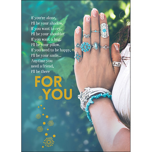Greeting Card: If You Are Alone I'll Be Your Shadow - For You