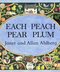Each Peach Pear Plum (PB)