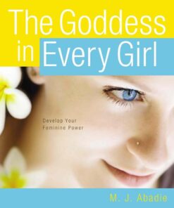 Goddess in Every Girl, The