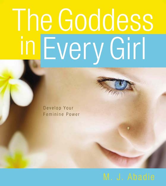 Goddess in Every Girl, The