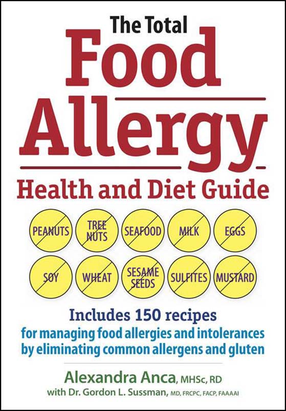 The Total Food Allergy Health and Diet Guide by Alexandra Anca