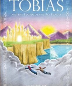 Tobias and the People of the Sky Realms