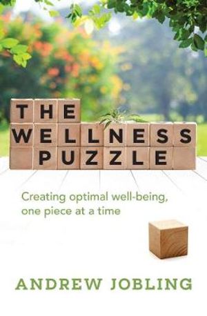 The Wellness Puzzle Andrew Jobling