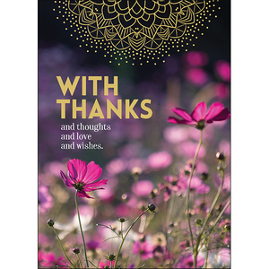 Greeting Card: With Thanks & Thought