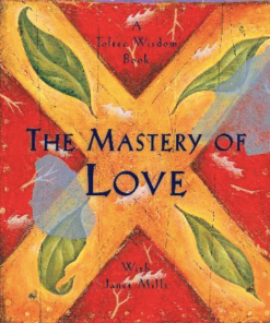 Mastery of Love (PB)