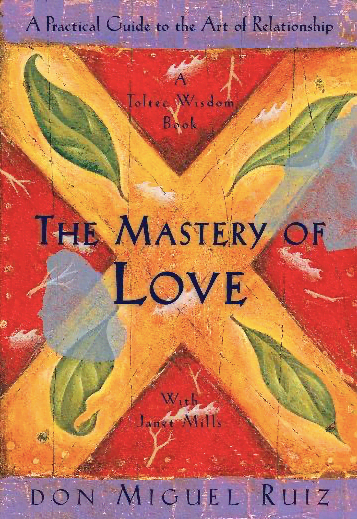 Mastery of Love (PB)