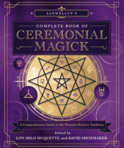 Llewellyn's Complete Book Of Ceremonial Magick