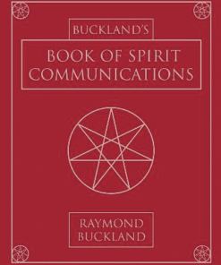 Bucklands Book Of Spirit Communications