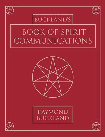 Bucklands Book Of Spirit Communications