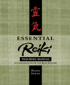 Essential Reiki Teaching Manual